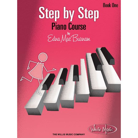 Step by Step Piano Method - E. M. Burnam