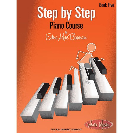 Step by Step Piano Method - E. M. Burnam