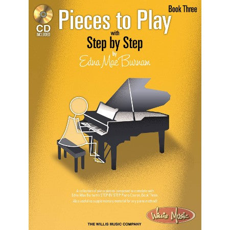 Pieces to Play with Step by Step - E. M. Burnam