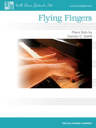 Flying Fingers - C. Setliff