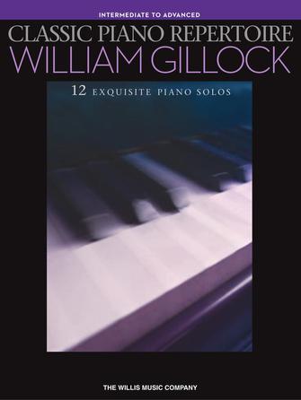 Classic Piano Repertoire - W. Gillock