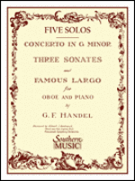 Five Solos for Oboe and Piano - Handel