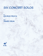 Six Concert Solos for Snare Drum - Frock