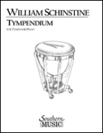 Tympendium for Tympani & Piano - Schinstine