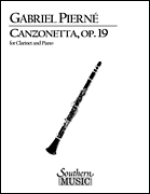 Canzonetta, Op. 19 for Bb Clarinet and Piano - Pierne - H & H Music