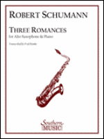 Three Romances - Alto Saxophone - Schumann/Hemke