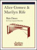 Rain Dance for Unaccompanied Marimba - Gomez/Rife