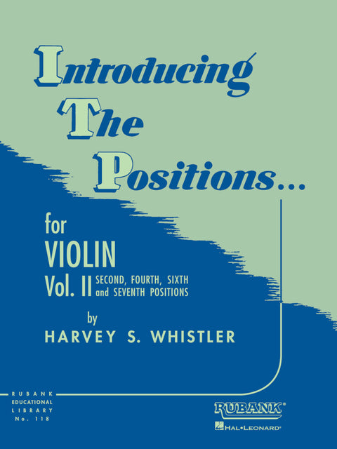 Rubank Educational Library No. 115 - Introducing the Positions... - For Violin - Whistler