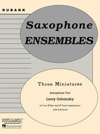 Three Miniatures - Saxophone Trio - Ostransky