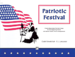 Patriotic Festival - Kowalchyk & Lancaster - H & H Music