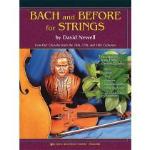 Bach and Before for Strings - Newell