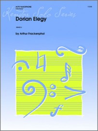 Dorian Elegy - Alto Saxophone - Frackenpohl