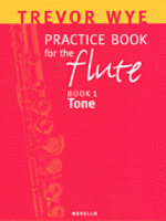 Practice Book for the Flute - Wye