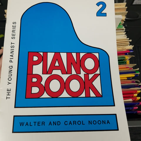 Piano Book by Walter and Carol Noona