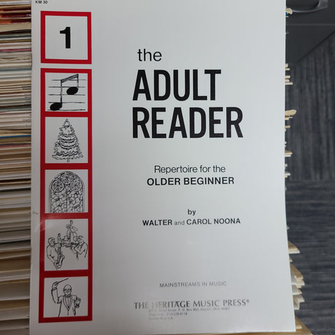 The Adult Reader/Pianist by Walter and Carol Noona