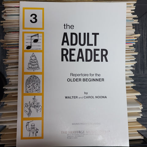 The Adult Reader/Pianist by Walter and Carol Noona