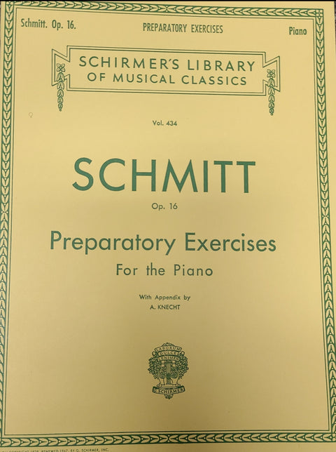 Schmitt Preparatory Exercises - Piano