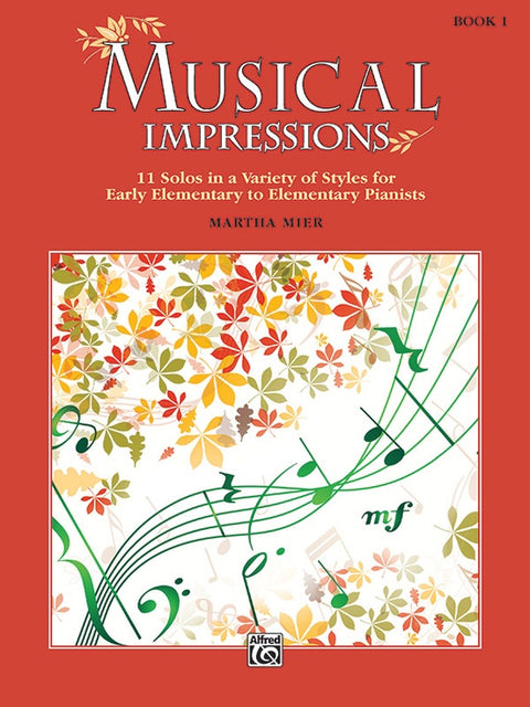 Musical Impressions Book 1 - M. Mier