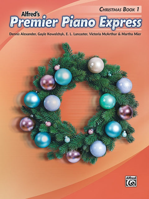 Alfred's Premier Piano Express Christmas