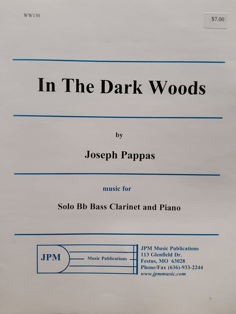 In The Dark Woods - Bass Clarinet - Pappas