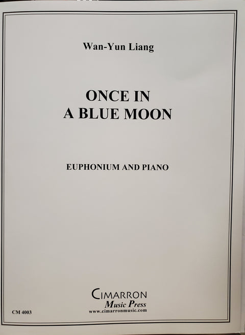 Once in a Blue Moon - Liang