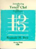 Introducing the Tenor Clef for Trombone (Bassoon) - Fink - H & H Music