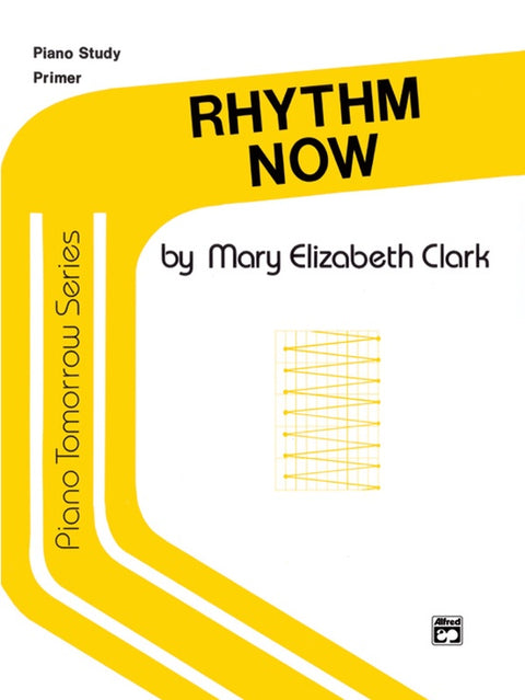 Rhythm Now - Mary Elizabeth Clark