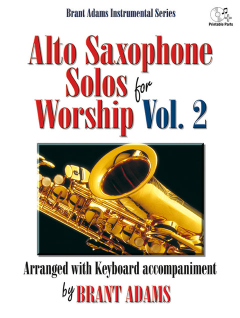 Alto Saxophone Solos for Worship Volum 1 - B. Adams