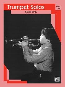 Trumpet Solos - Level One - Various Composers