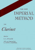 The New Imperial Method for Clarinet - Edited by C. L. Staats - New Fingering Chart by McDowell - H & H Music