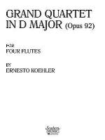 Grand Quartet in D Major for Four Flutes - Opus 92 - Koehler