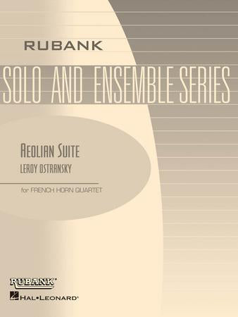 Aeolian Suite - Horn Quartet - Ostransky for French Horn Quartet