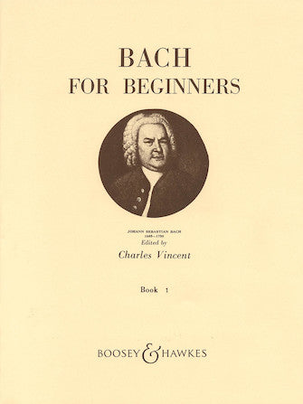 Bach for Beginners - Bach/Vincent