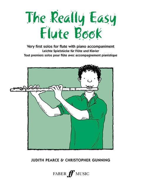 The Really Easy Flute Book - Pearce/Gunning