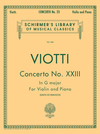 Concerto No. 23 in G Major for Violin - Viotti/Schradieck