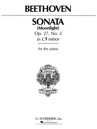 Sonata Op. 27, No. 2 in C# minor, "Moonlight" - Beethoven