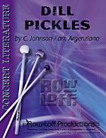 Dill Pickles - Johnson/Arranged by Argenziano