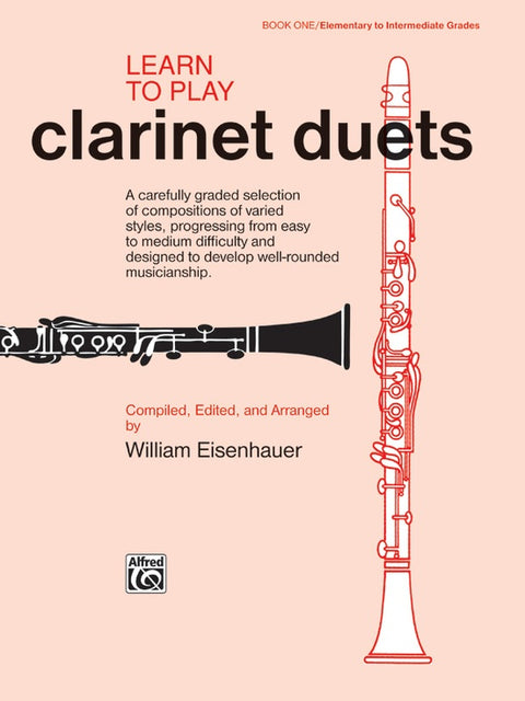 Learn to Play Clarinet Duets - Book One - Eisenhauer