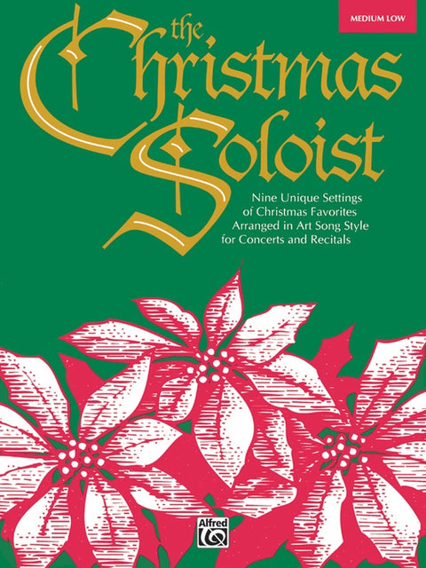 The Christmas Soloist for Medium Low Voice