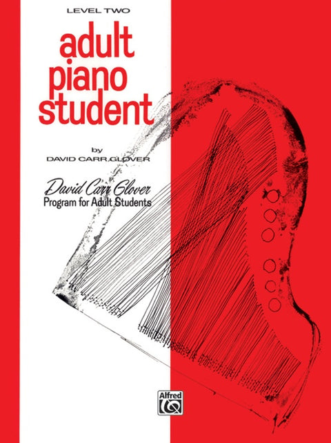 Adult Piano Student - Level Two - Glover - FDL00459