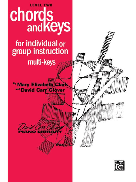 Chords and Keys - Level Two - Glover - FDL00389