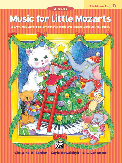 Music for Little Mozarts: Christmas Fun!