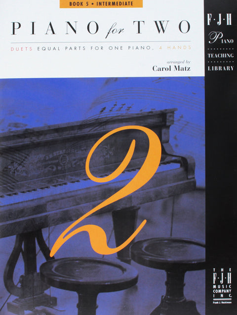 Piano for Two - Book 5 - C. Matz