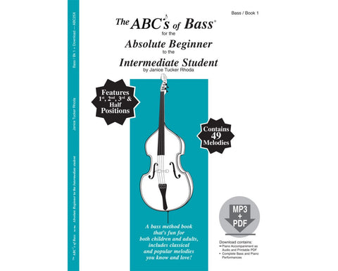 The ABC's of Bass for the Absolute Beginner to the Intermediate Student - Book 1 - Rhoda