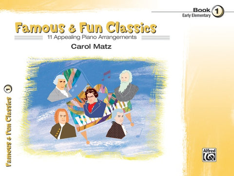 Famous and Fun Classics - C. Matz