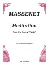 Meditation from the Opera "Thais" - Massenet*