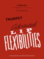 Trumpet Advanced Lip Flexibilities - Volumes 1, 2 & 3 - Colin