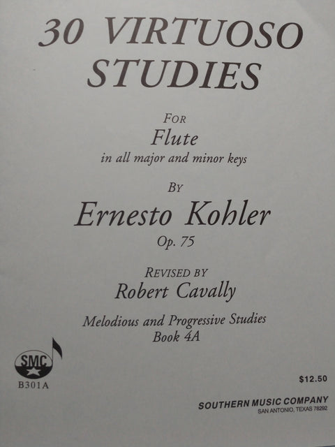 30 Virtuoso Studies for Flute, Op. 75 - Kohler/Cavally