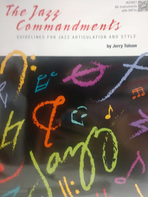 The Jazz Commandments - Guidelines for Jazz Articulation and Style - Tolson