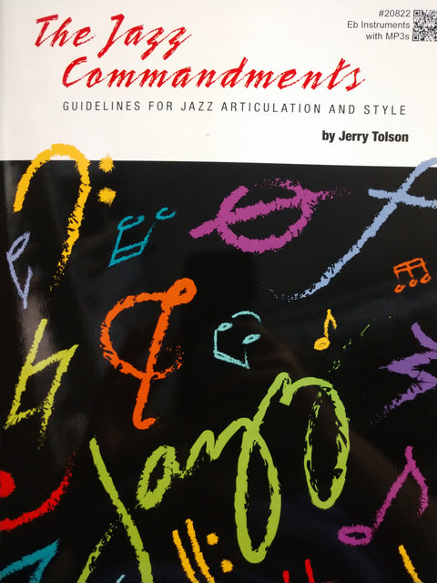 The Jazz Commandments - Guidelines for Jazz Articulation and Style - Tolson